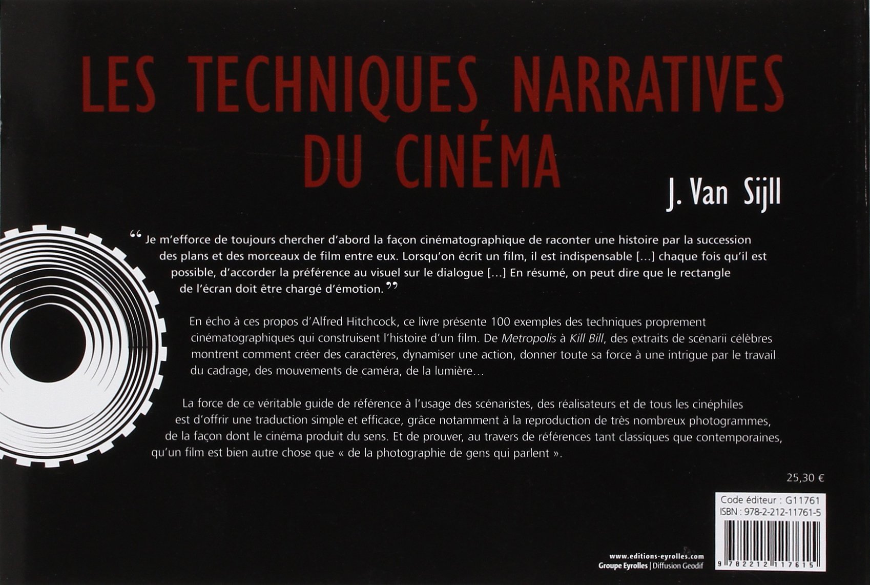 Les techniques narratives du cinéma: Les 100 plus grands procédés que tout réalisateur doit connaître