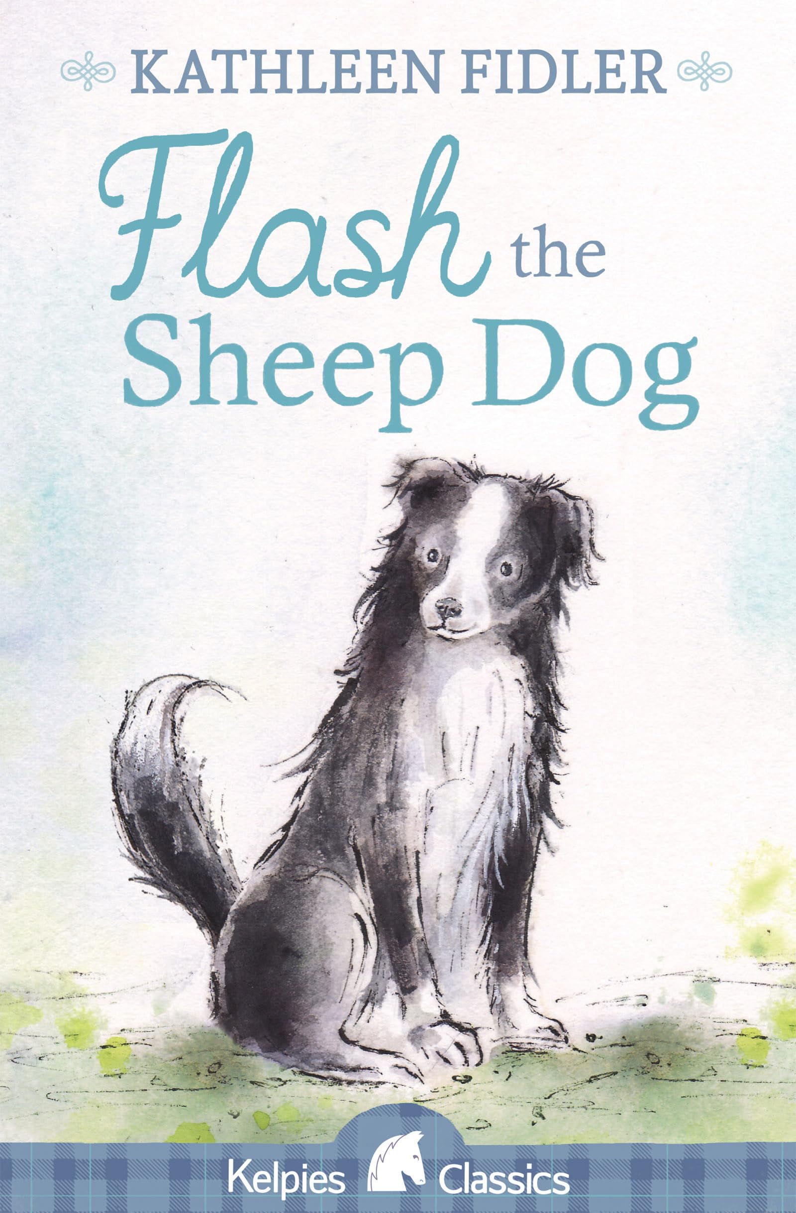 Flash the Sheep Dog by Kathleen Fidler (Paperback Book)