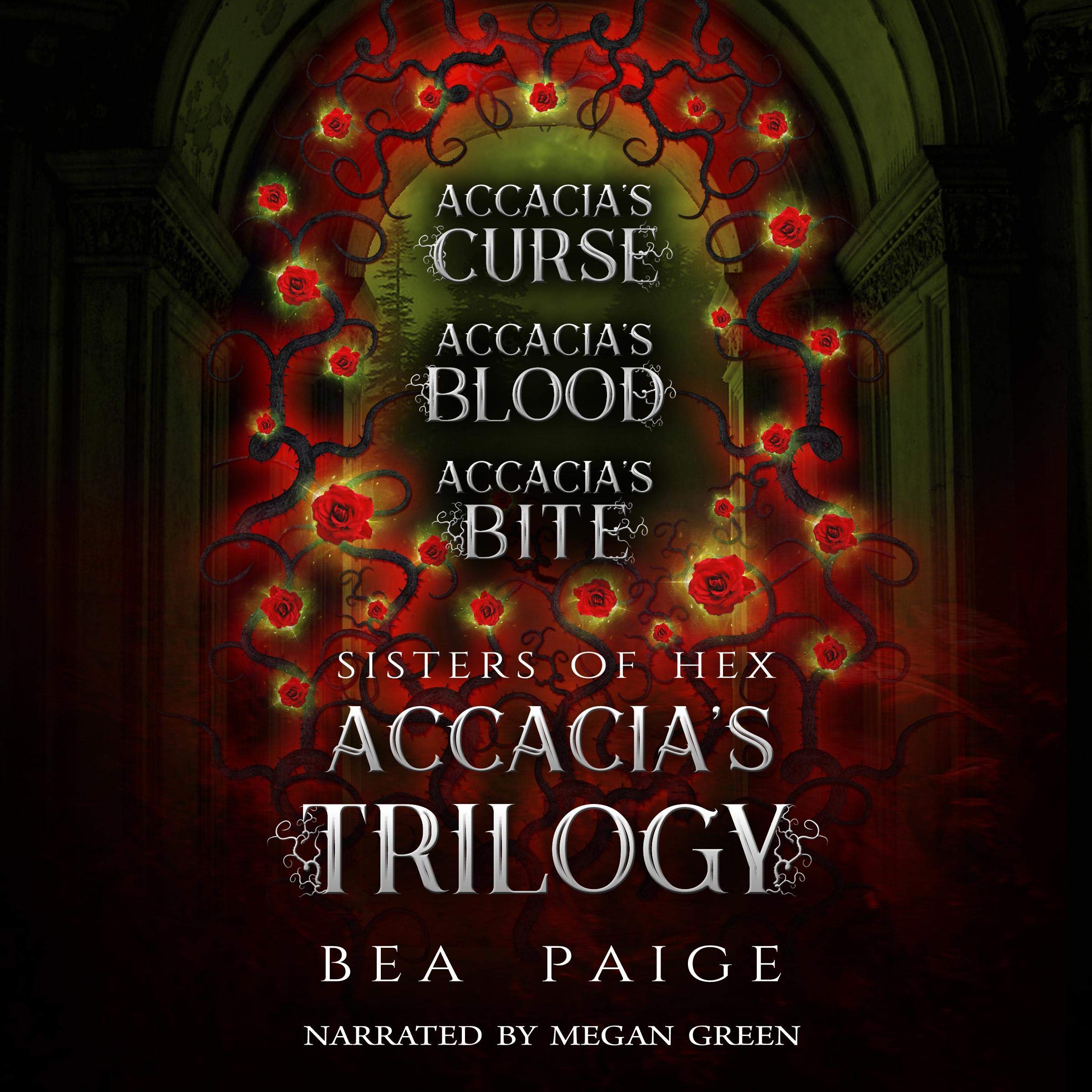 Sisters of Hex: Accacia's Trilogy