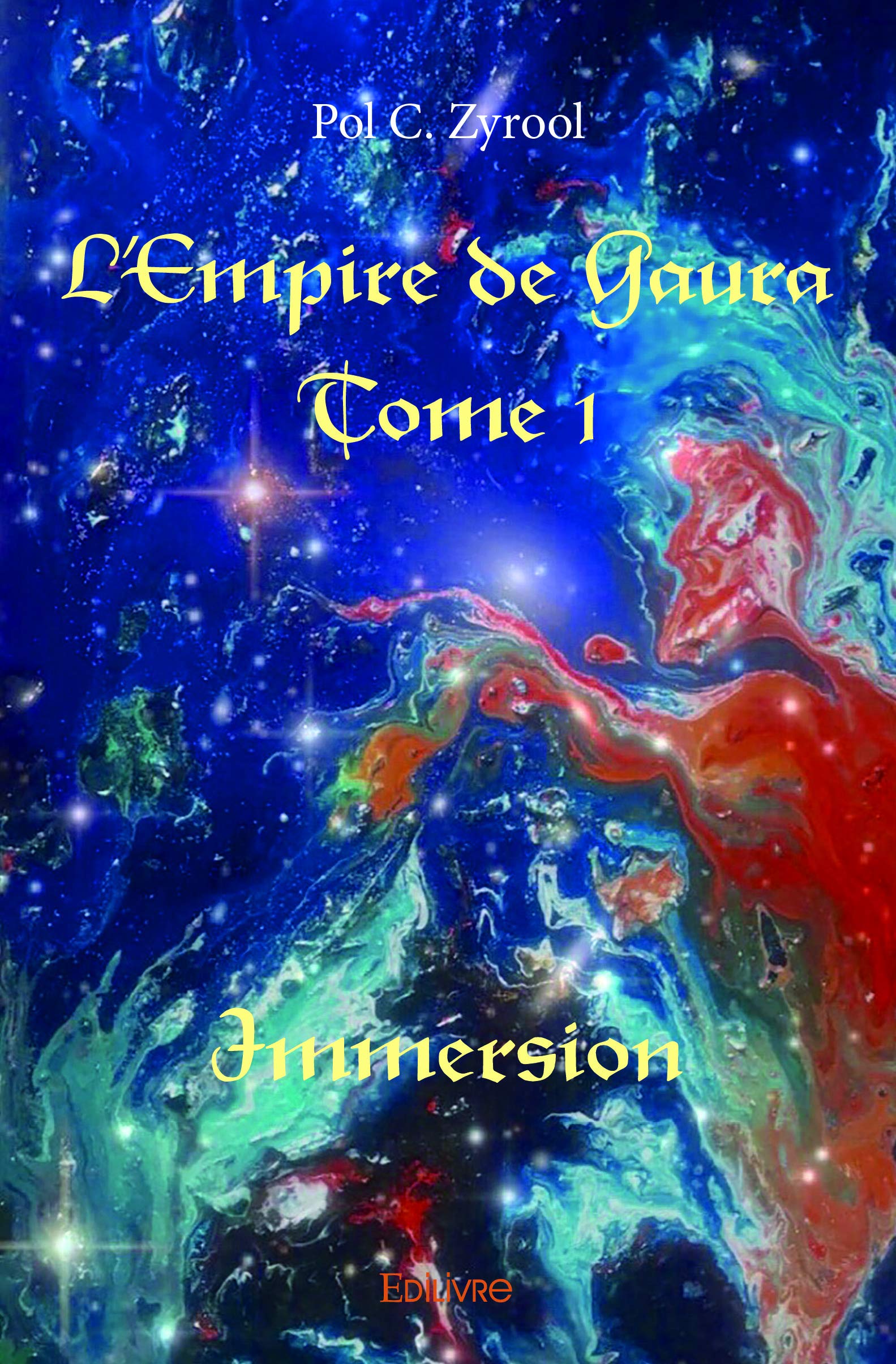 L'Empire de Gaura – Tome 1 (French Edition)
