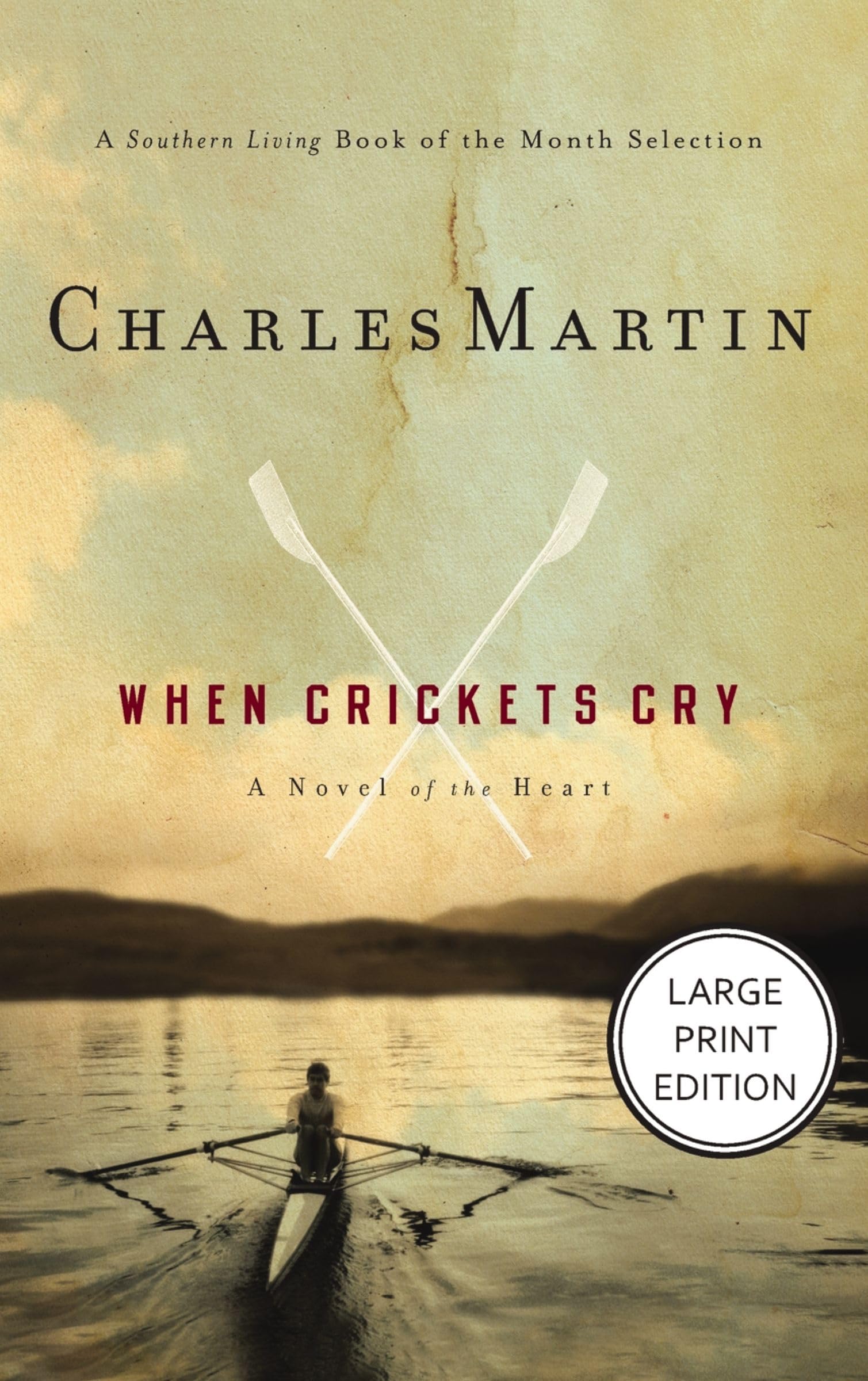 When Crickets Cry: (HarperCollins Large Print)