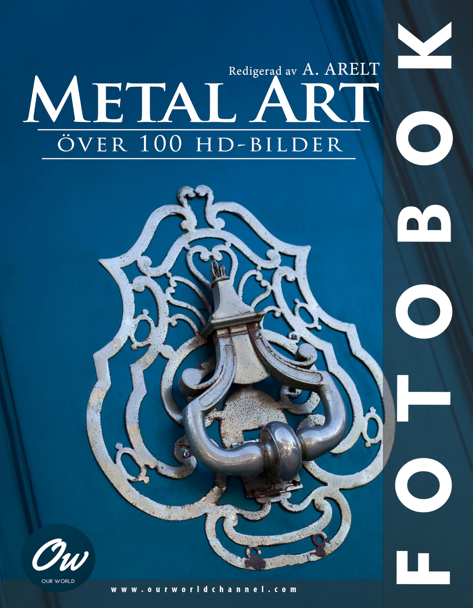 Metal Art Fotobok le beau livre photo en anglais à offrir aux passionnes d art