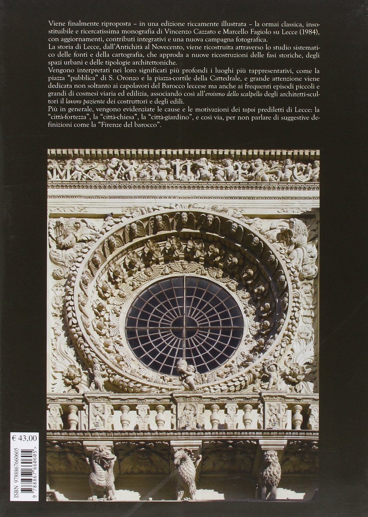 Lecce. Architettura e storia urbana. Ediz. illustrata