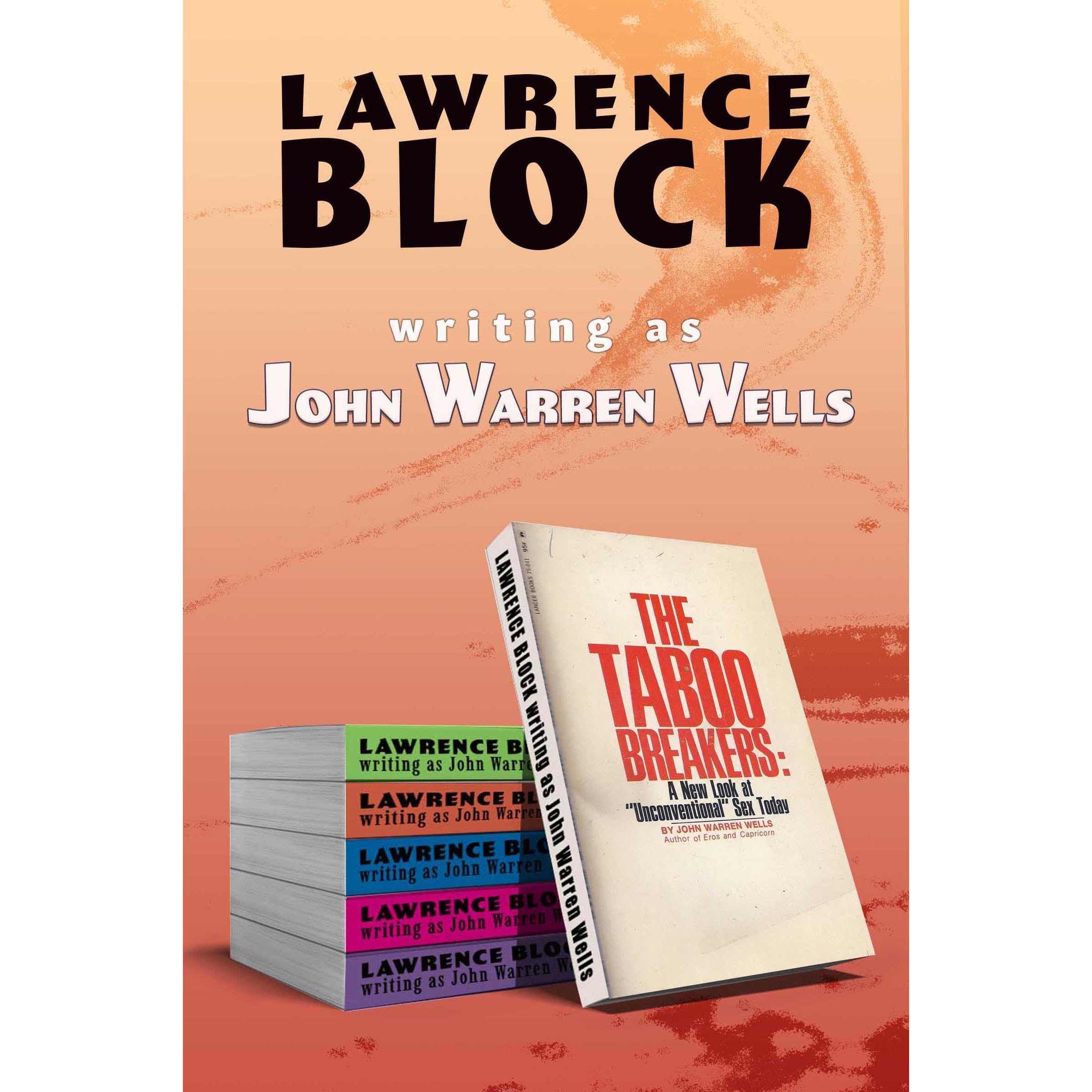 The Taboo Breakers: Shock Troops of the Sexual Revolution