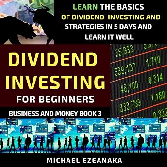 Dividend Investing for Beginners Audiobook by Michael Ezeanaka episode artwork