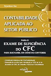 Contabilidade aplicada ao setor público para o exame de suficiência do CFC
