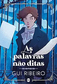 As palavras não ditas (Os livros de Levi Livro 1)