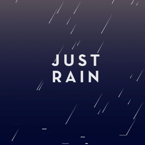 Just Rain