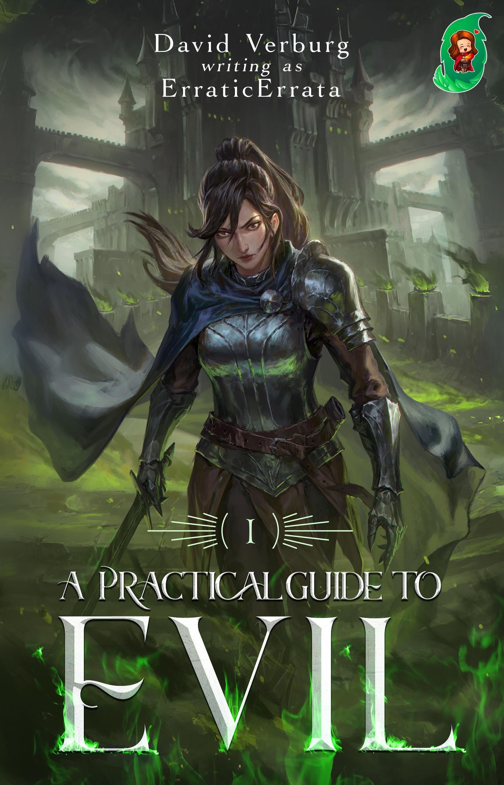 A Practical Guide to Evil I