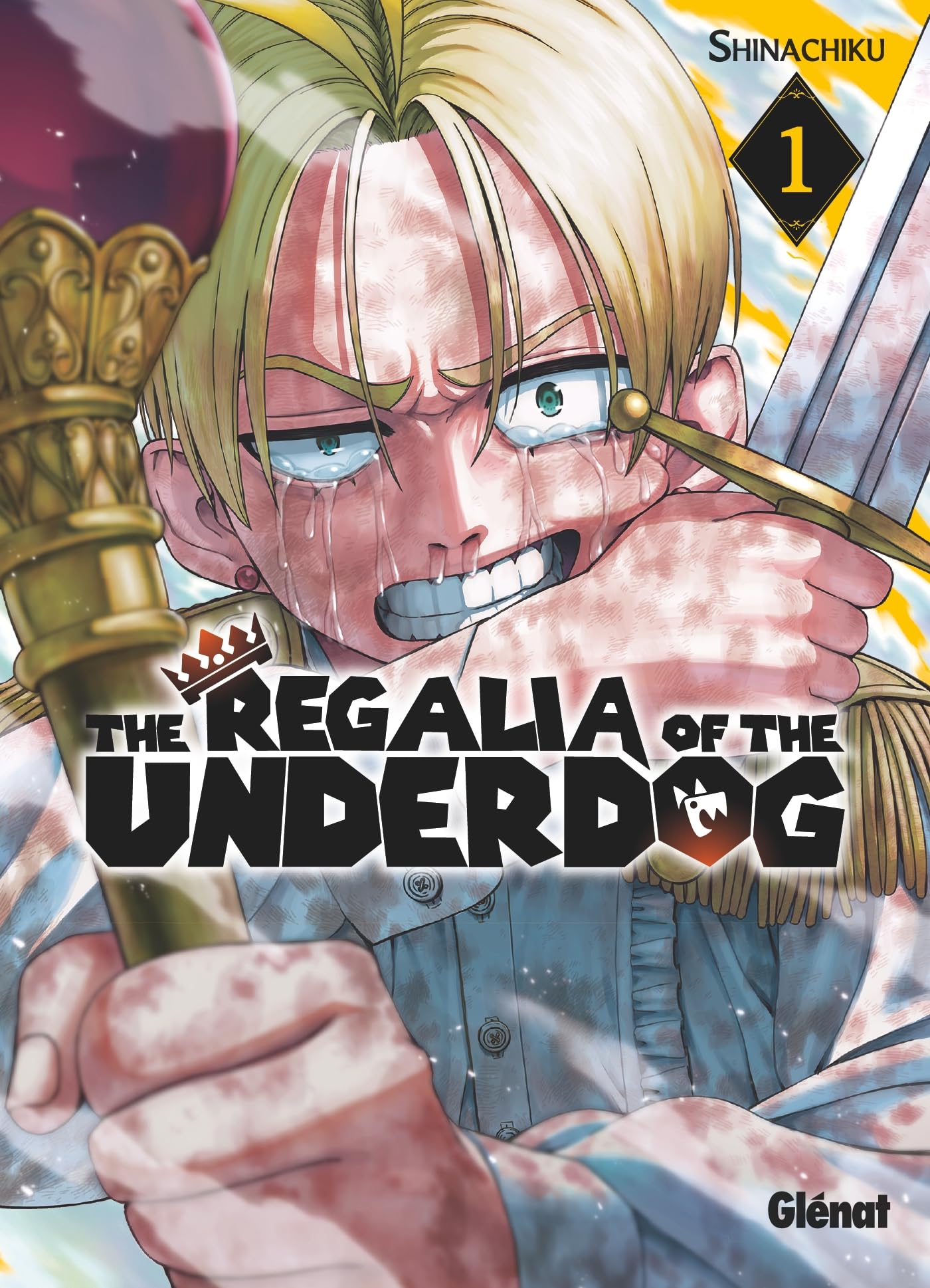 The regalia of the underdog,01 -  Shinachiku - Glénat - broché - Manga