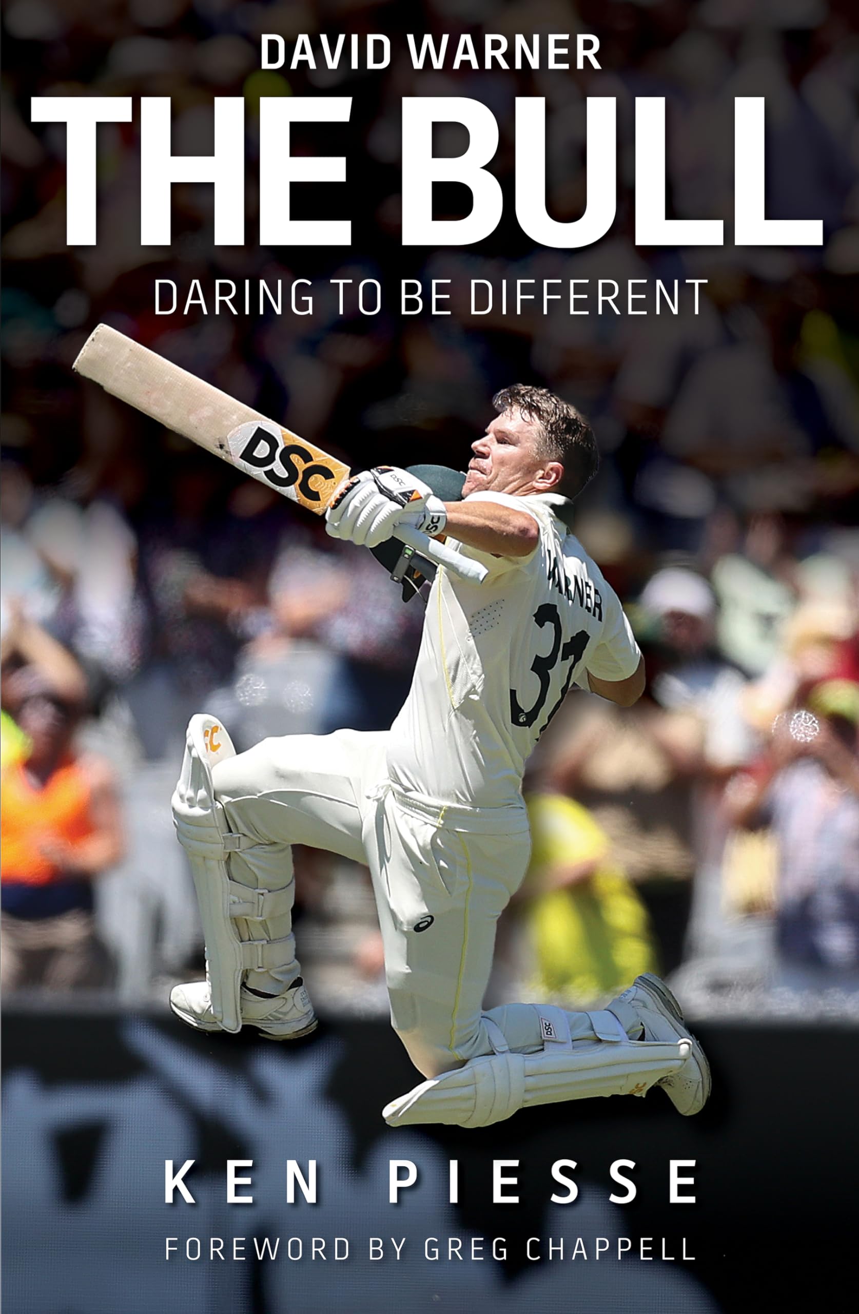 The Bull - David Warner: Daring to be Different by Ken Piesse PAPERBACK