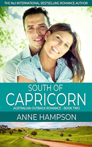 South of Capricorn (Australian Outback Romance Collection)