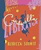 Cinderella Liberator: A Fairy Tale Revolution Hardcover – October 1, 2020