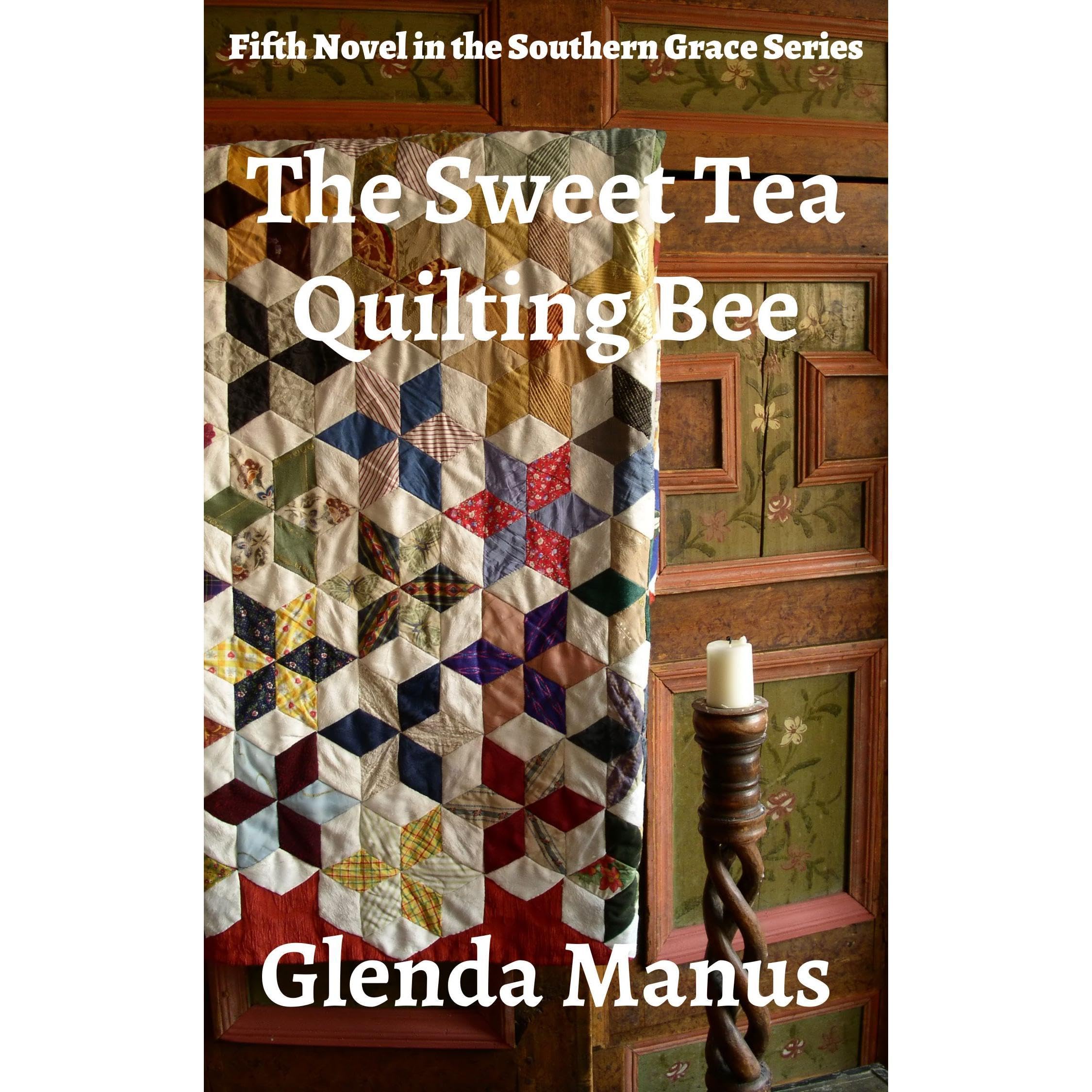 The Sweet Tea Quilting Bee