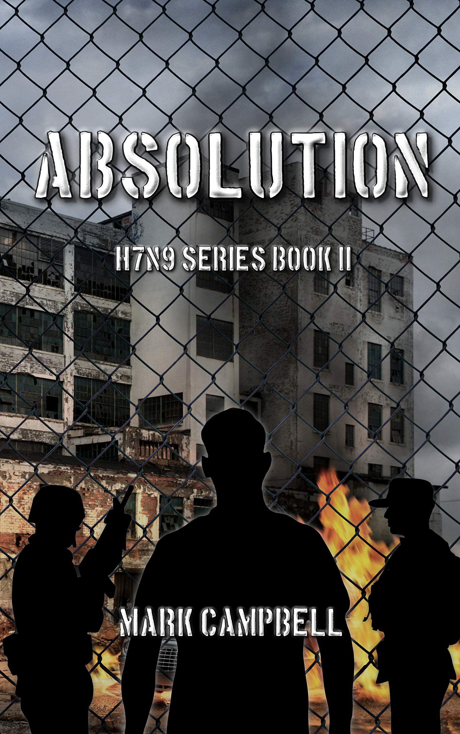 Absolution: H7N9 Series Book 2
