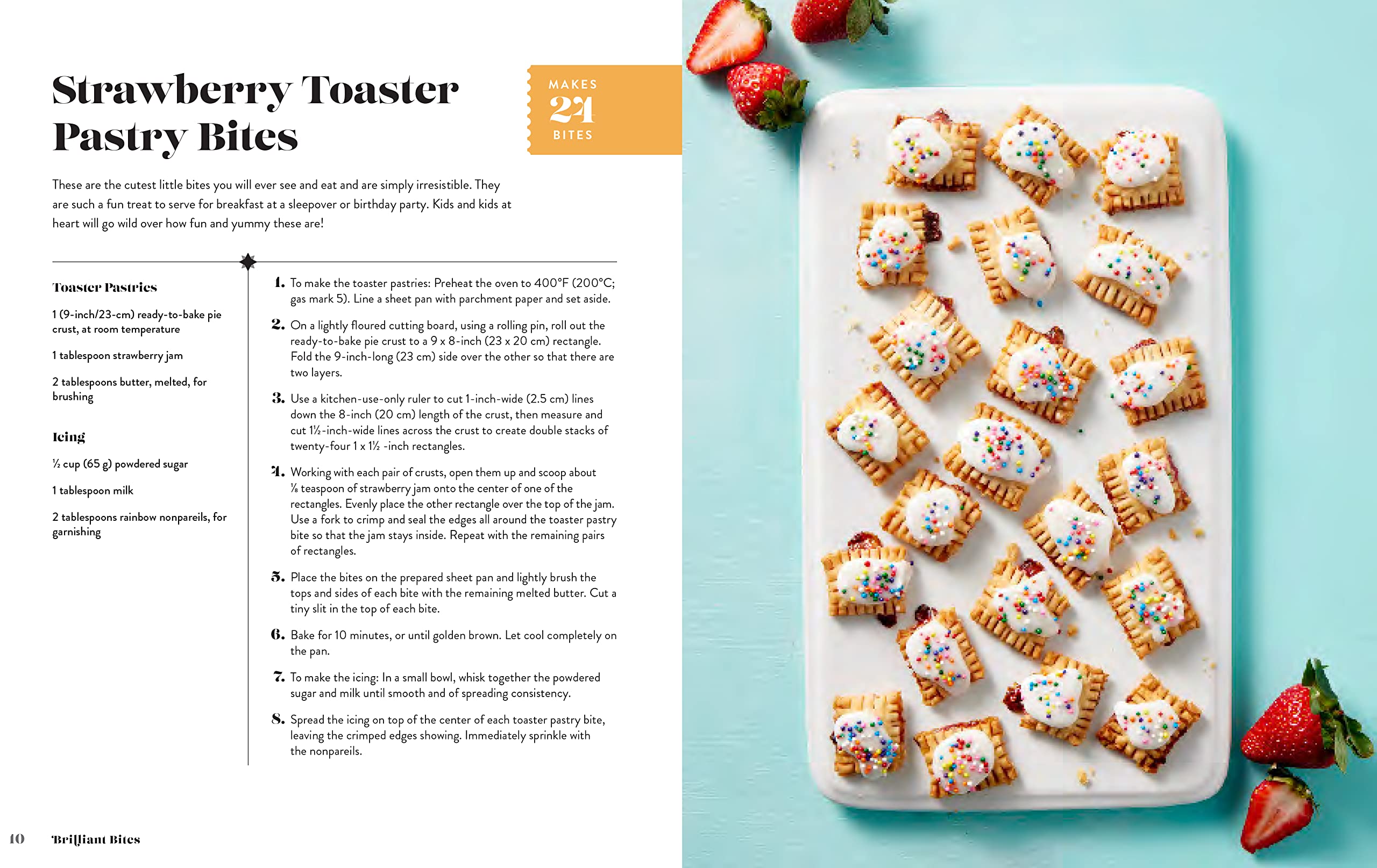 Brilliant Bites: 75 Amazing Small Bites for Any Occasion