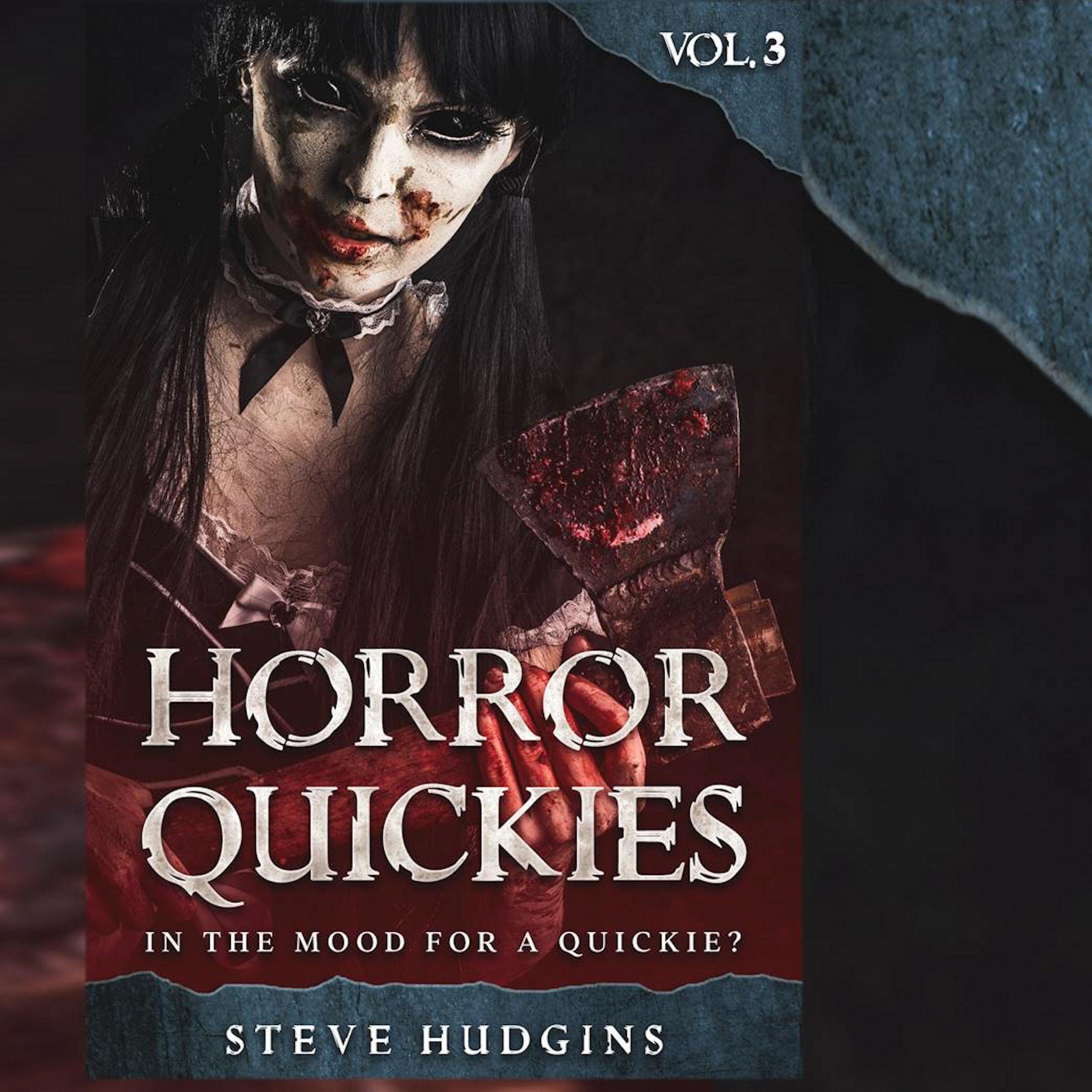 Horror Quickies, Vol. 3: Fast Scary Reads
