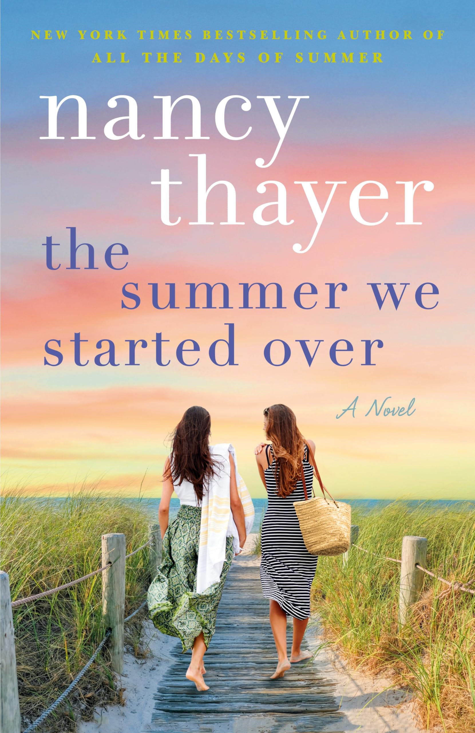 The Summer We Started Over: A Novel