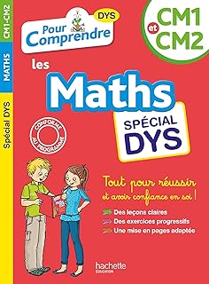 Pour Comprendre Maths CM1-CM2 - Spécial DYS (dyslexie) et difficultés d'apprentissage