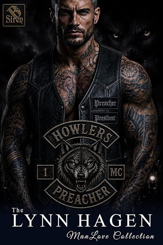 Preacher [Howlers MC 1] (The Lynn Hagen ManLove Collection)