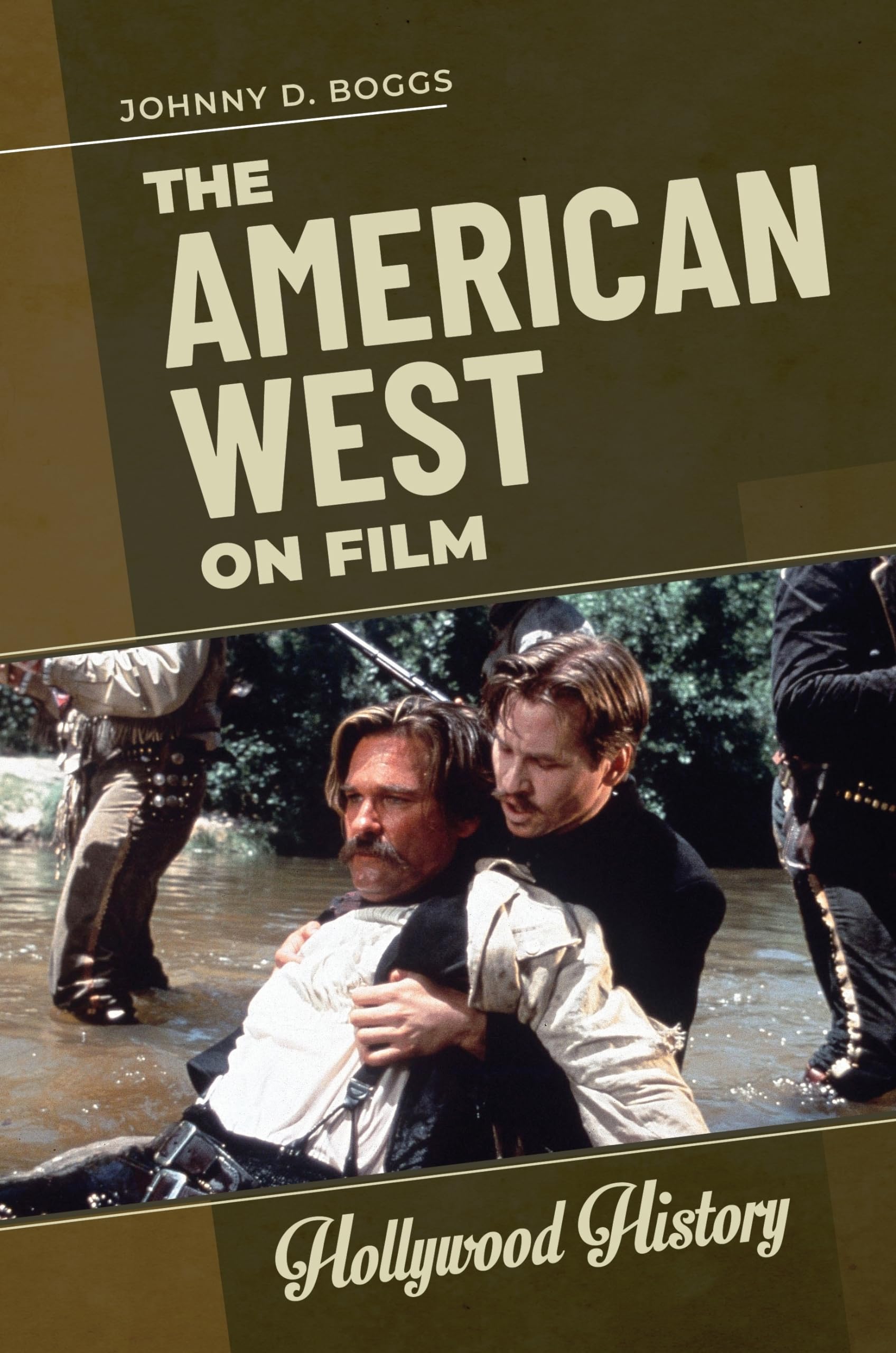 The American West on Film (Hollywood History)