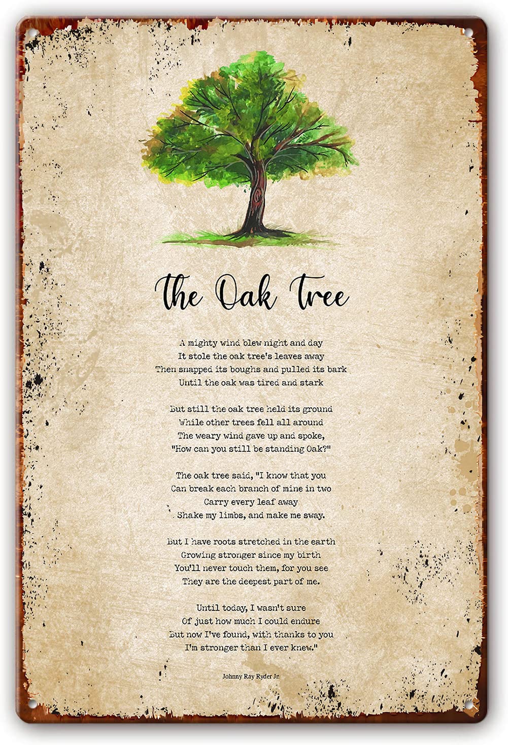 Preeklen Tin Sign 095 Oak Tree Poem Wall Art Metal Signs Motivational Poetry Posters For Bathroom Print On For Office Artwork Pictures Modern House Decorations Kitchen Photos Wall Bedroom 8X12 Inch