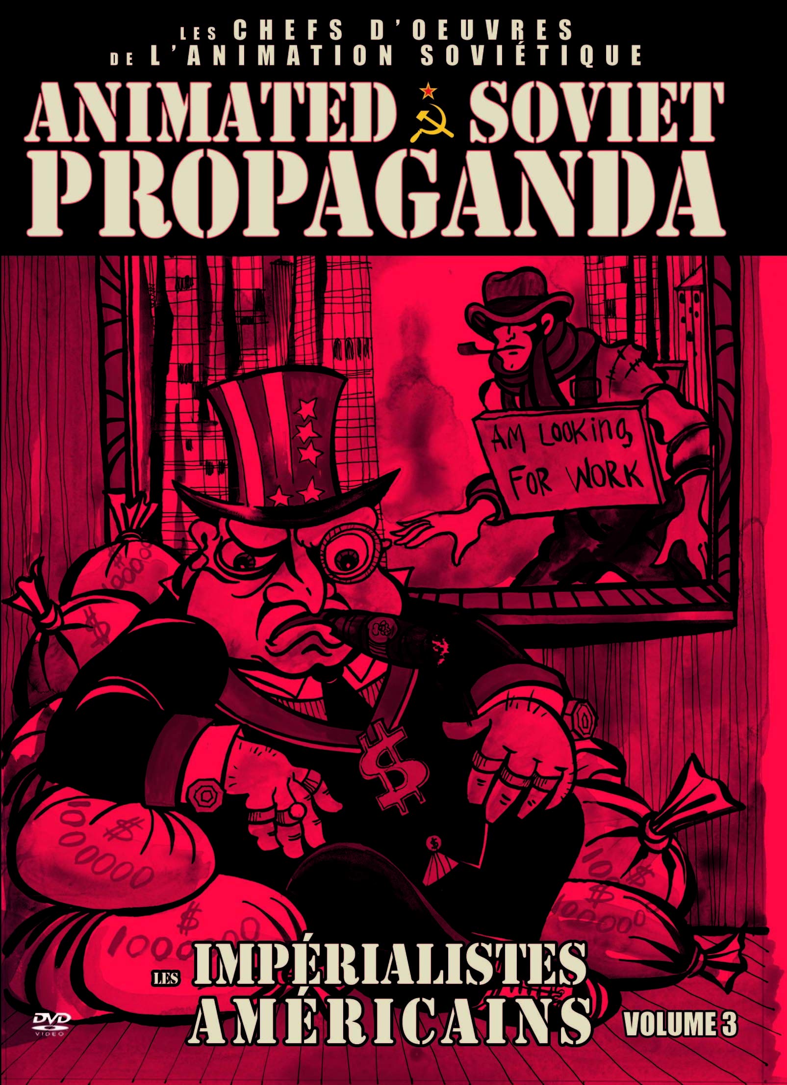 Animated Soviet Propaganda Volume 3 : Les impérialistes américains [DVD] Anonyme