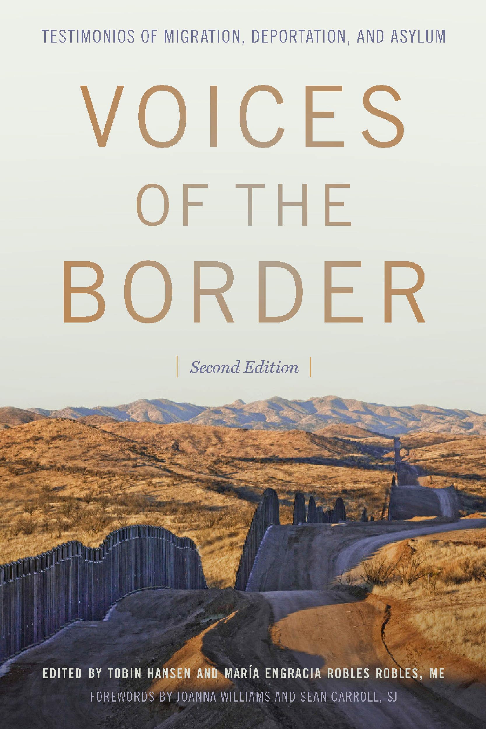 Voices of the Border: Testimonios of Migration, Deportation, and Asylum