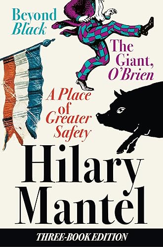 Three-Book Edition: Three novels by the Booker Prize-winning and bestselling author of the Wolf Hall trilogy