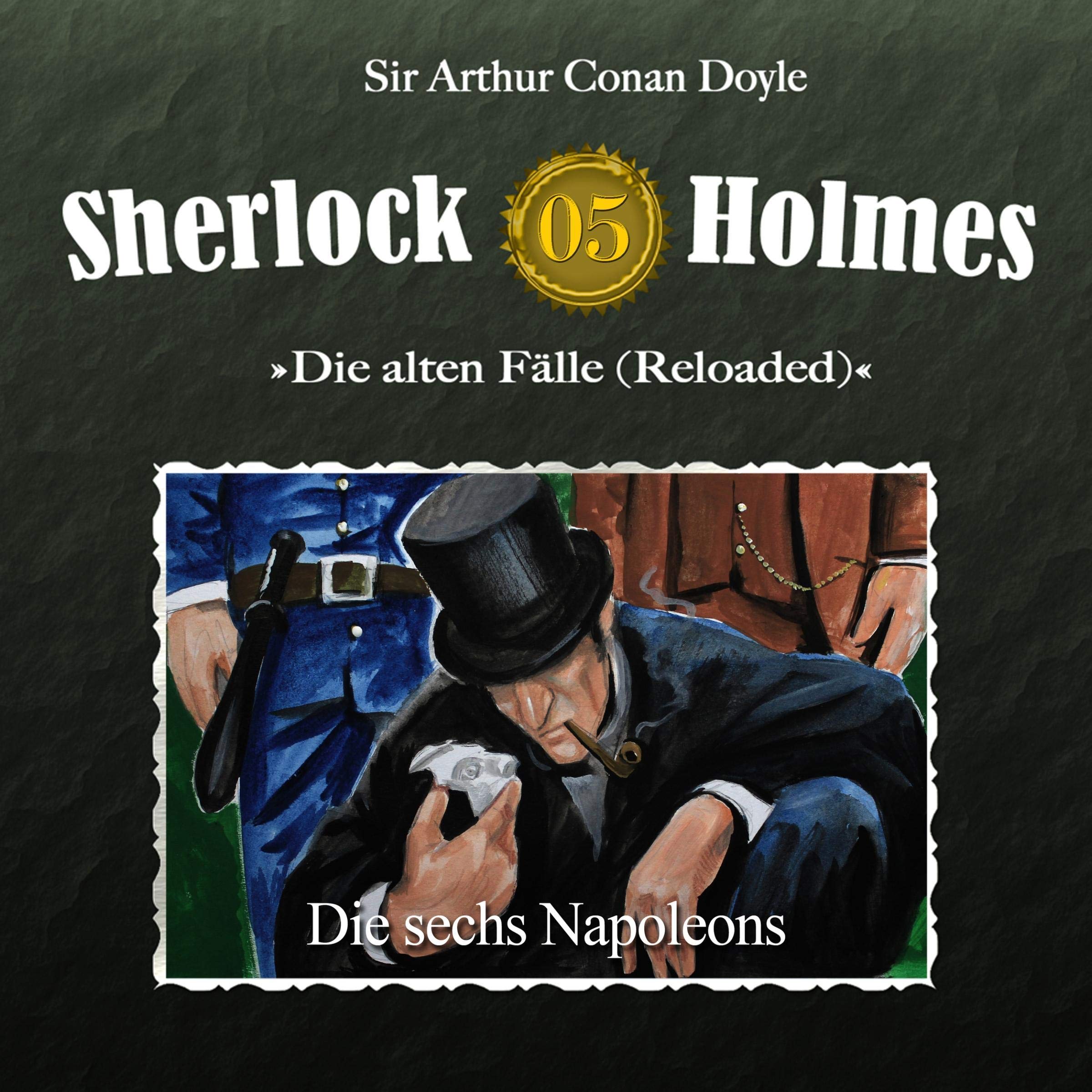Cover art for Die sechs Napoleons: Sherlock Holmes - Die alten Fälle (Reloaded) 5