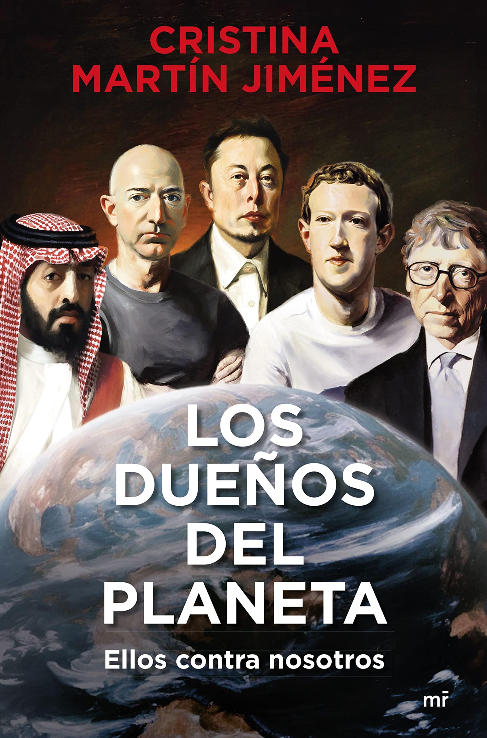 Los dueños del planeta (NO FICCIÓN) (Spanish Edition)