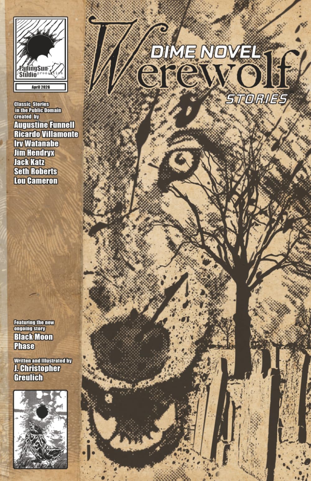 Dime Novel Werewolf Stories Issue Four: Featuring Black Moon Phase by J. Christopher Greulich
