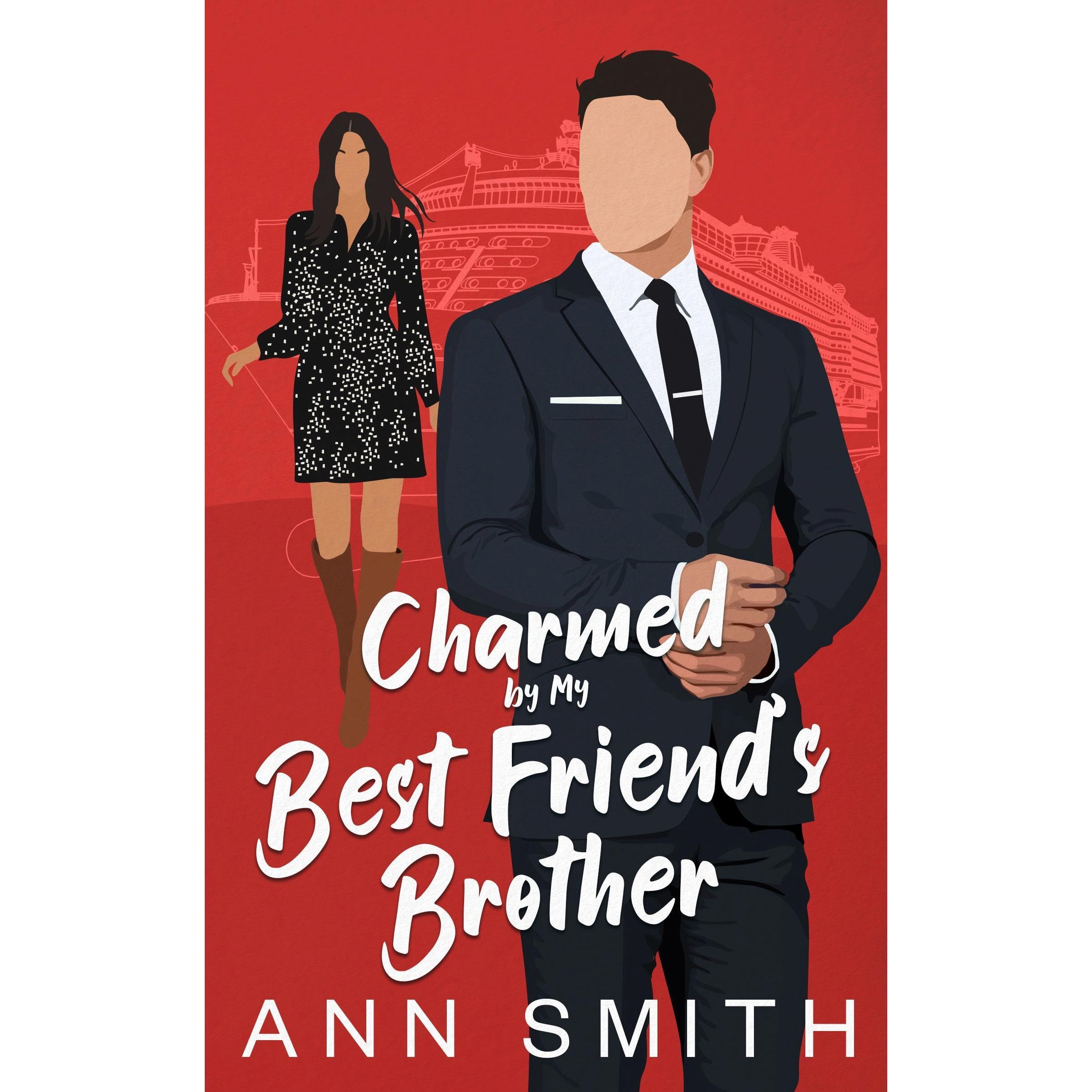 Charmed By My Best Friend’s Brother