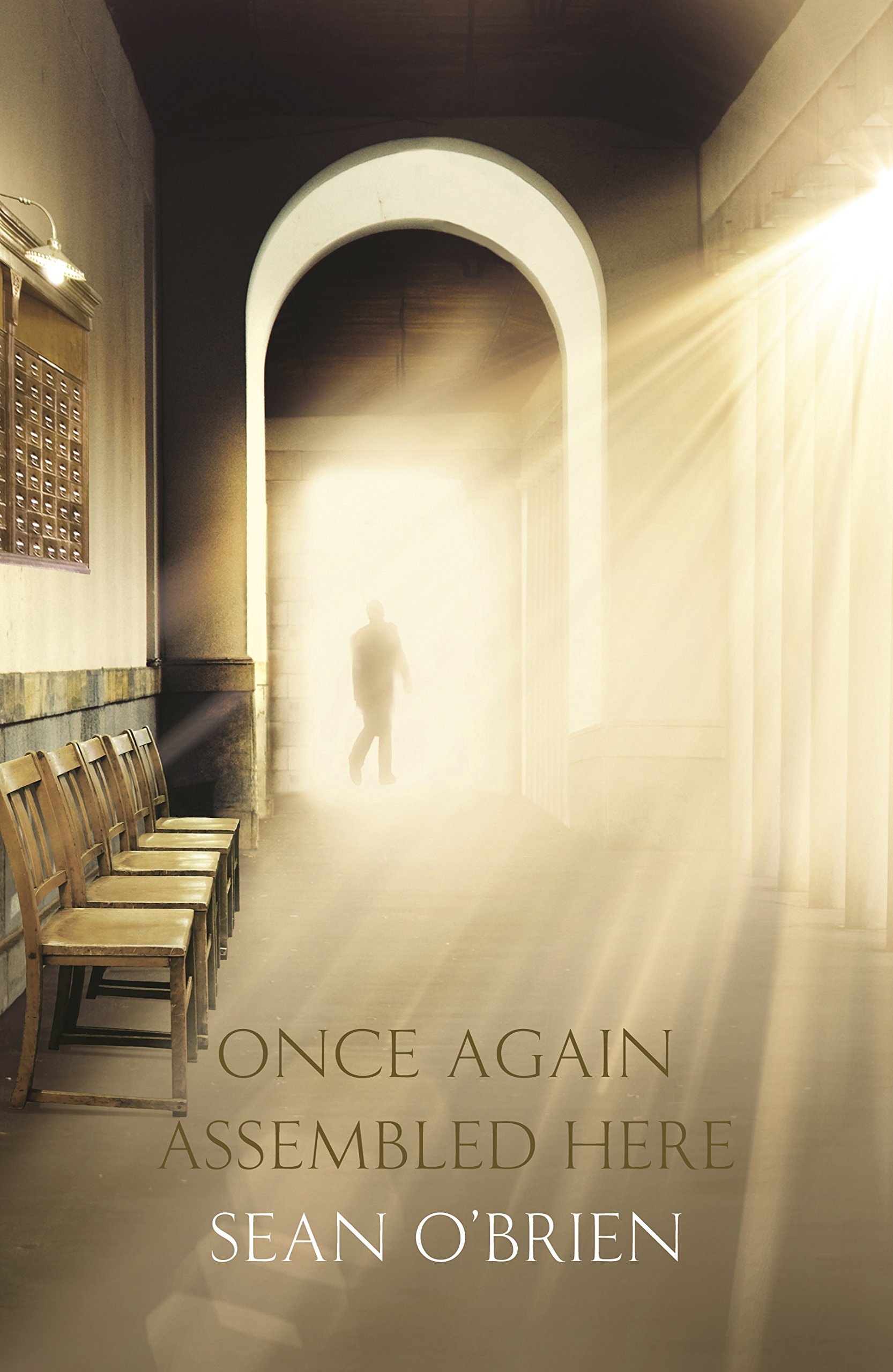 Once Again Assembled Here by Sean O'Brien (2016, Hardcover)