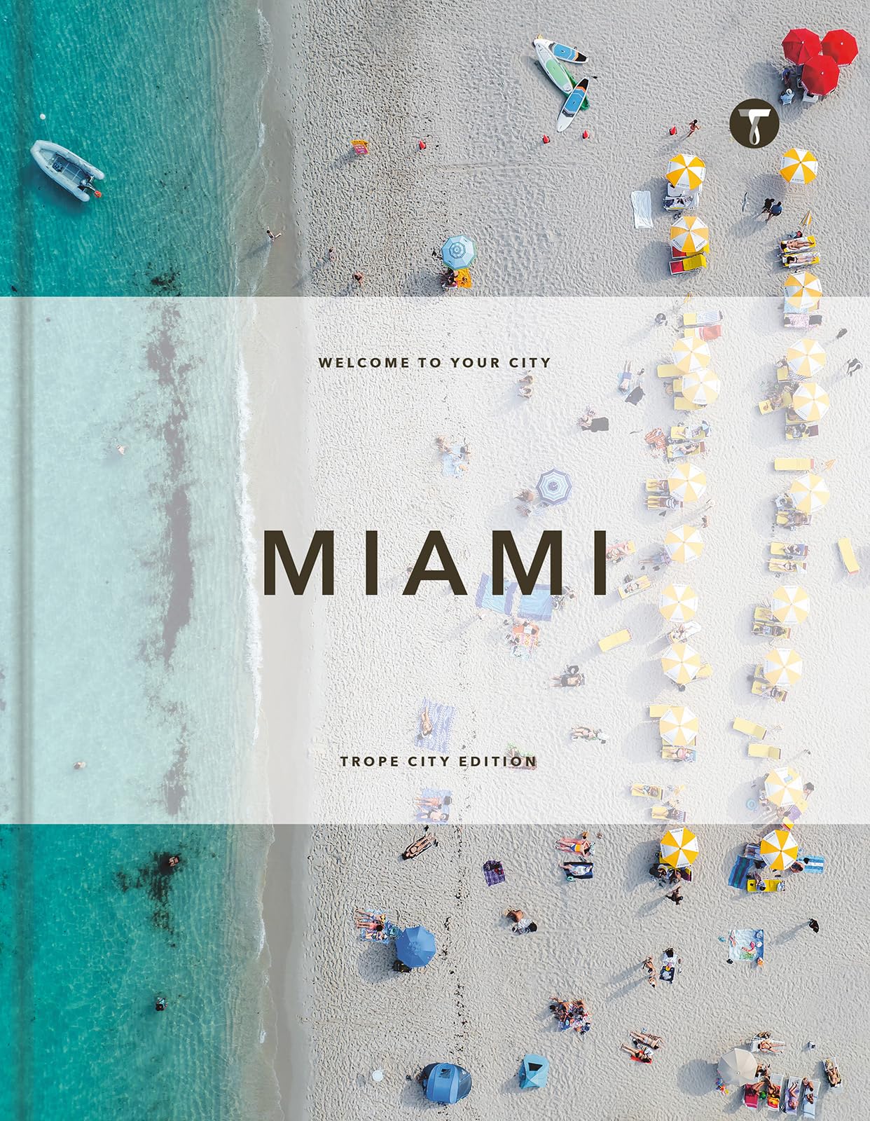 Trope Miami (Trope City Editions, 12)