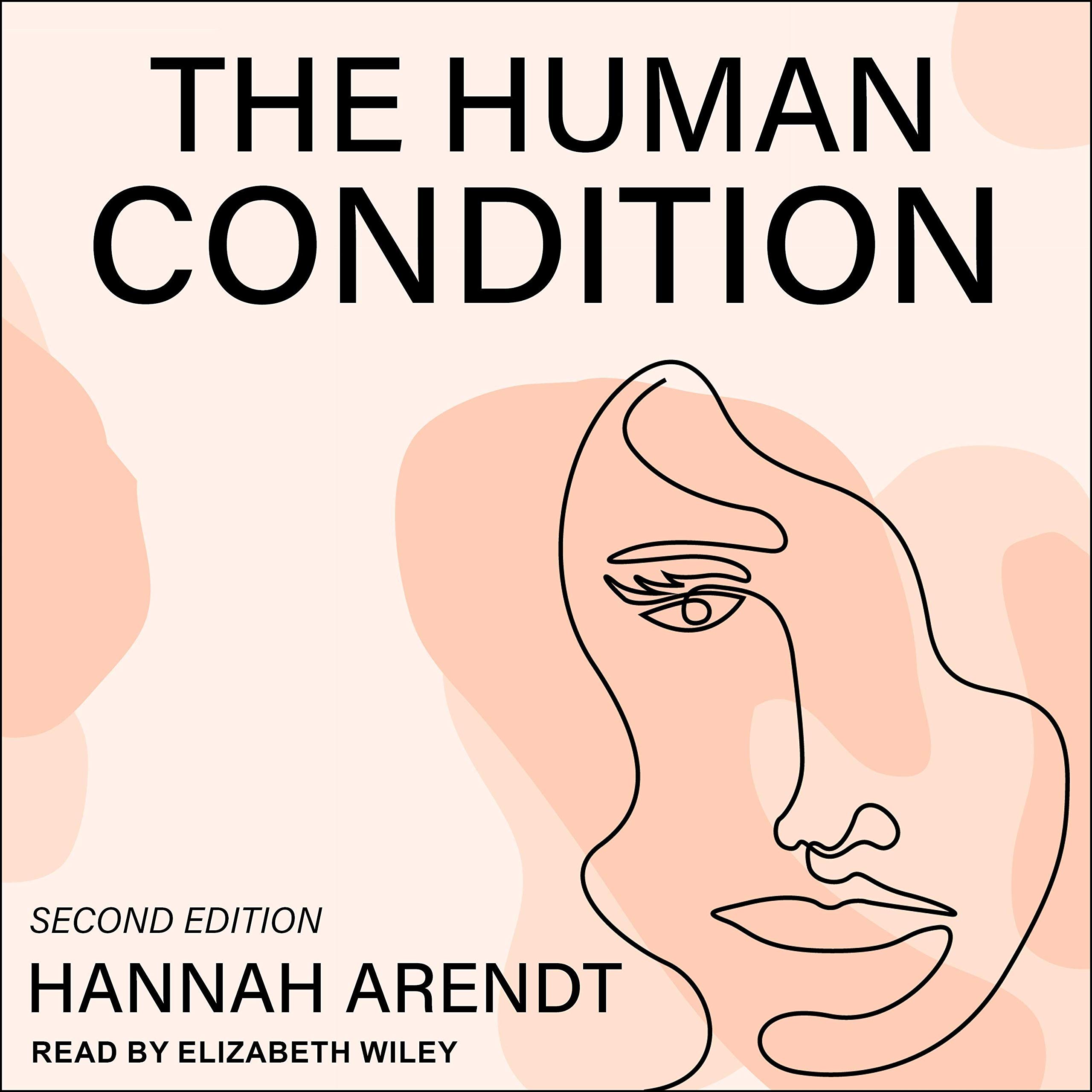 The Human Condition (Second Edition)