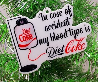 Diet Soda Ornament - Incase of Emergency ... My Blood Type is Diet Soda Christmas Ornament