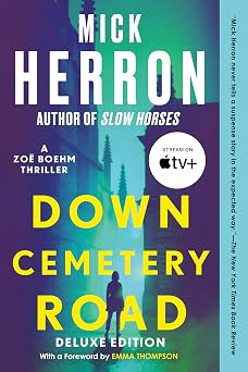 Down Cemetery Road Deluxe Edition The Zoe Boehm Thrillers