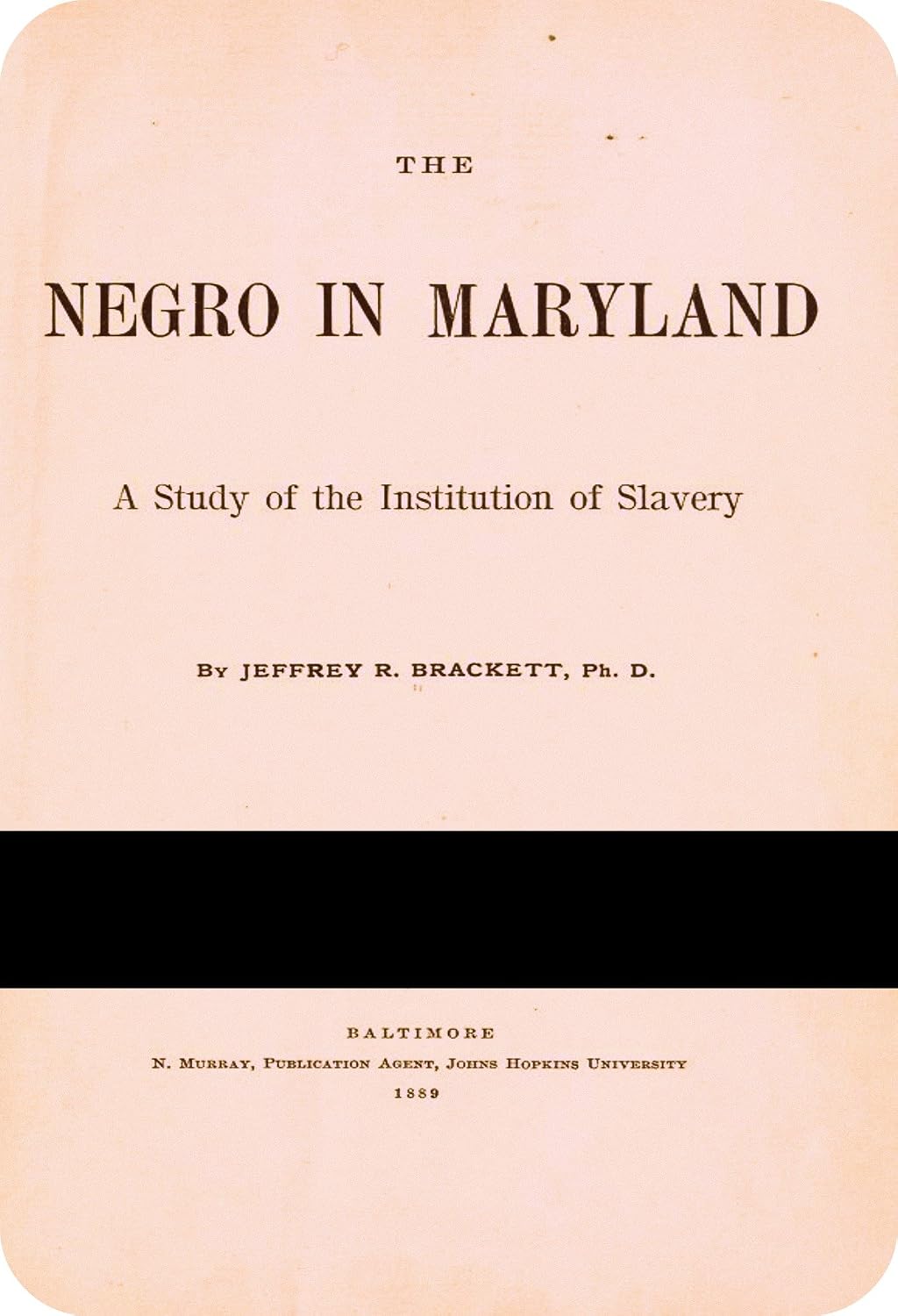 The Negro in Maryland