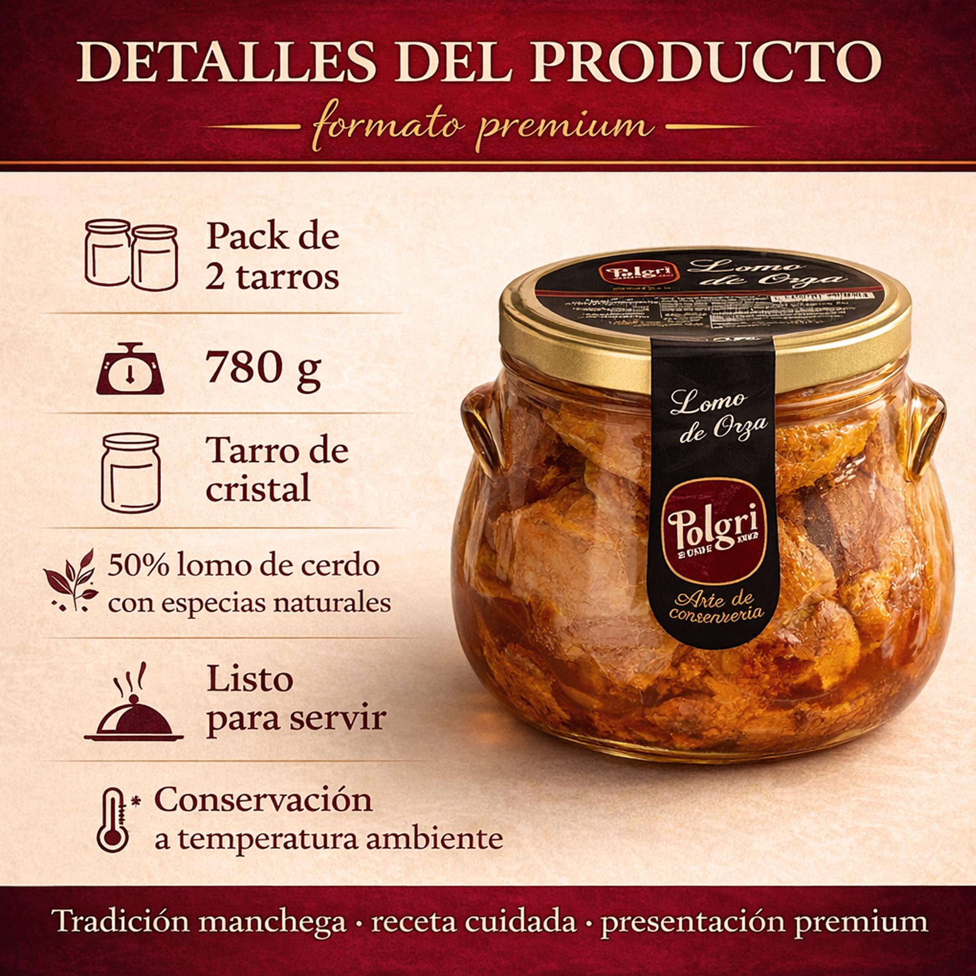POLGRI Lomo de Orza Lomo Frito Conserva Gourmet Pack 2 Tarros 780 g Receta Artesana Cerdo Listo para Servir