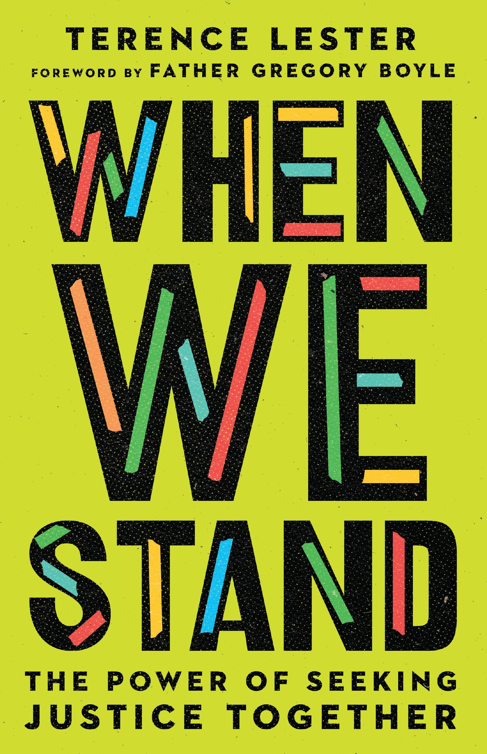Buy When We Stand - The Power of Seeking Justice Together — BookShops.in
