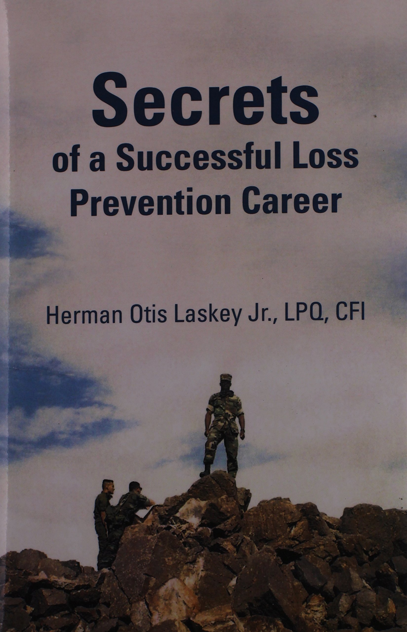 Secrets of a Successful Loss Prevention Career