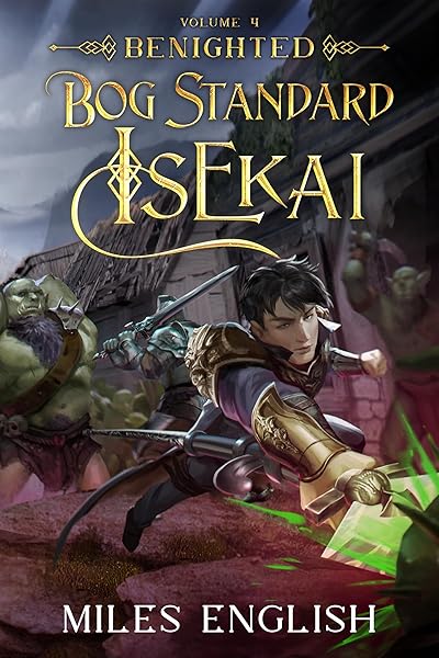 Bog Standard Isekai: Benighted