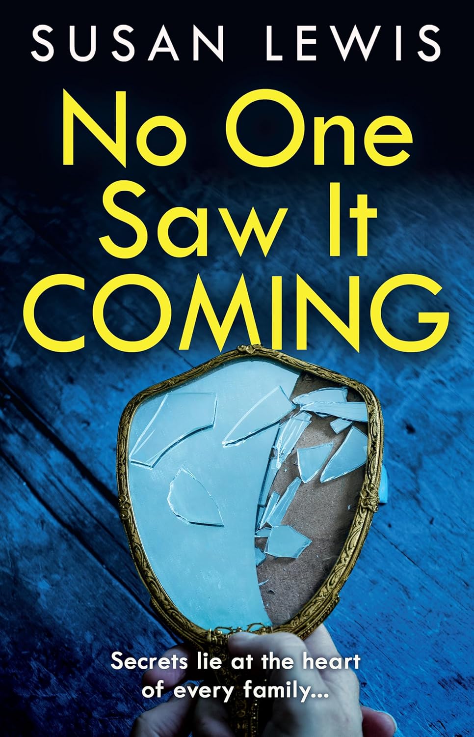 No One Saw It Coming The gripping thoughtprovoking emotional family