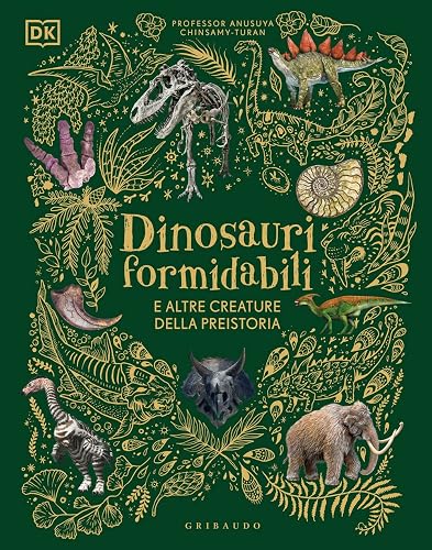 Dinosauri formidabili e altre creature della preistoria