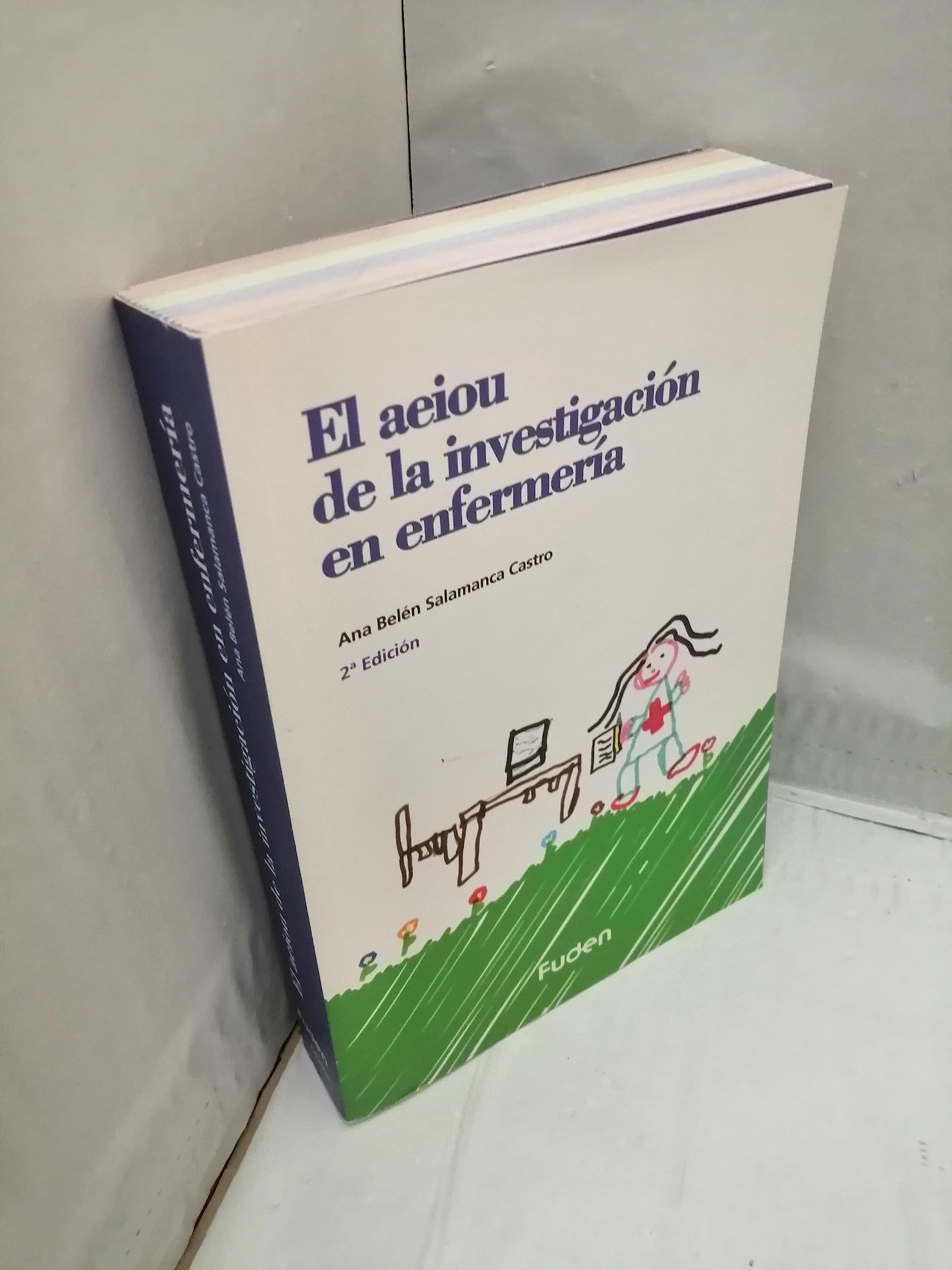 El aeiou de la Investigación en Enfermería