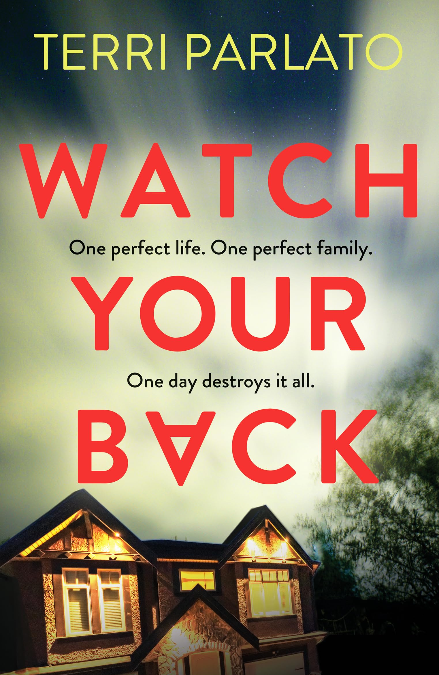 Watch Your Back by Terri Parlato (Paperback Book)