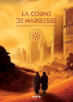 La Corne de Nargesse French Edition