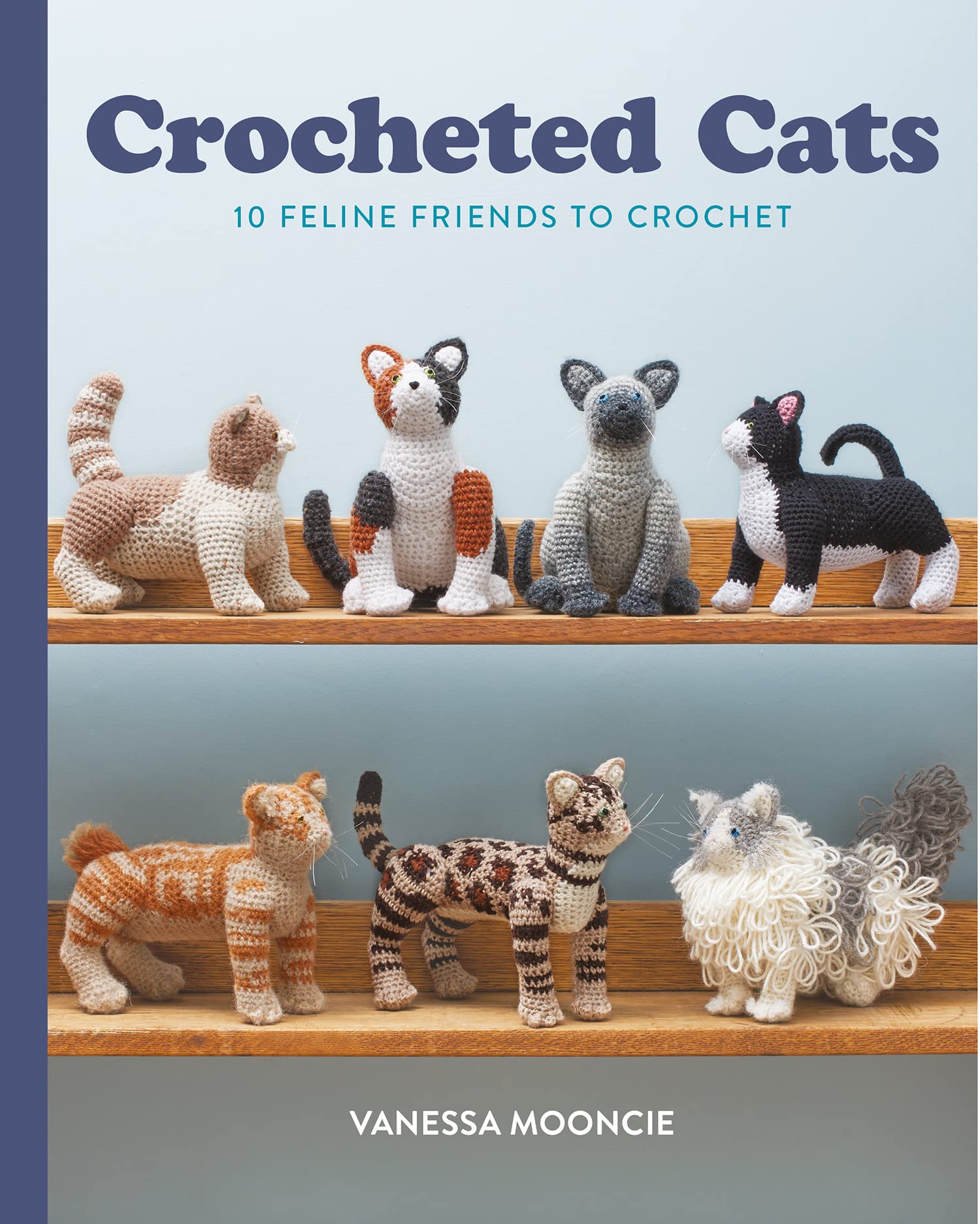 Guild of Master Craftsman Publications Ltd Crocheted Cats: 10 Feline Friends to Crochet