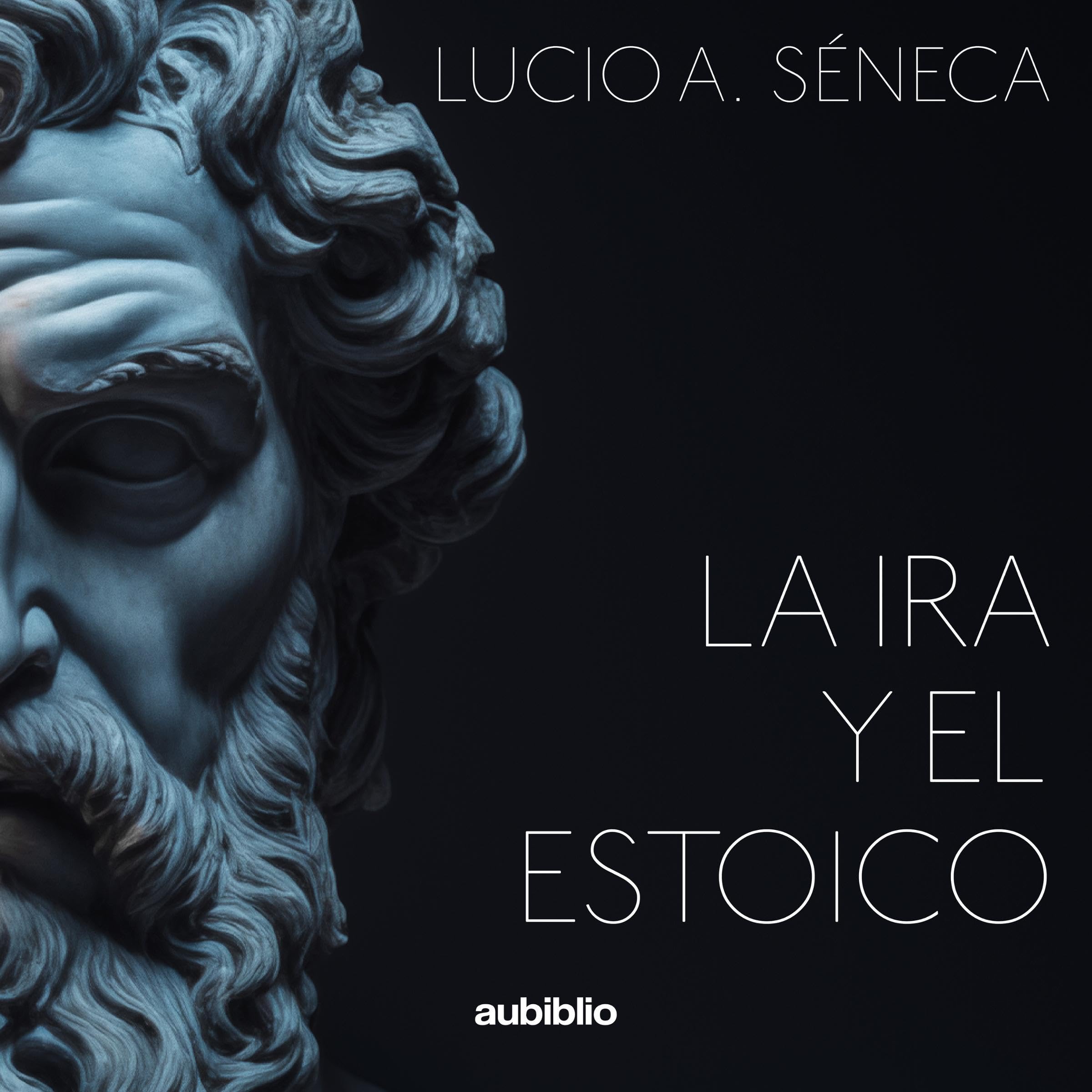 La ira y el estoico [Anger and the Stoic]